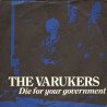 The Varukers – Die For Your Government