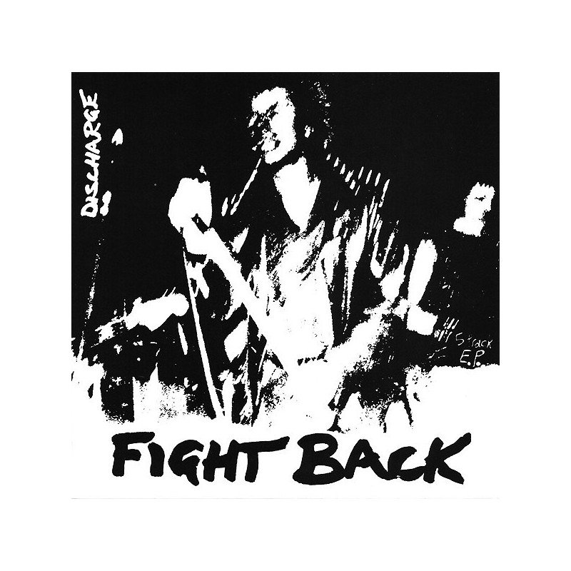 Discharge ‎– Fight Back