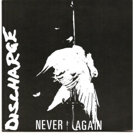 Discharge – Never Again