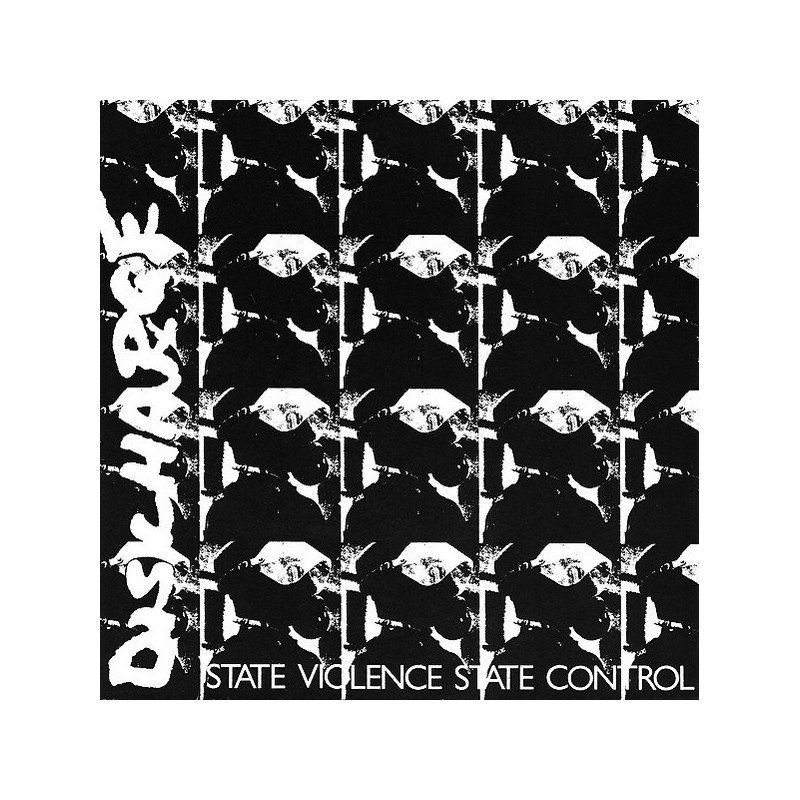 Discharge – State Violence State Control