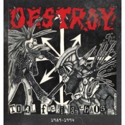 Destroy! – Total Fucking Chaos 1989 - 1994