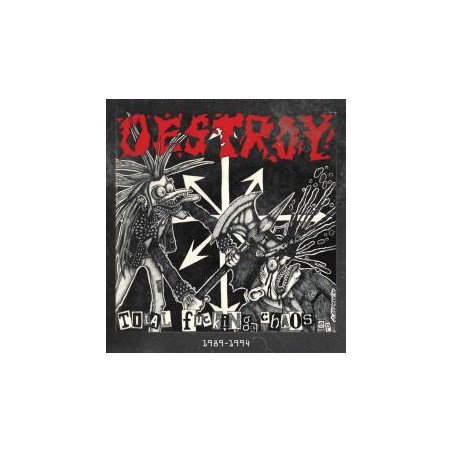 Destroy! – Total Fucking Chaos 1989 - 1994