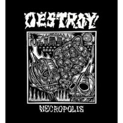 Destroy! – Necropolis