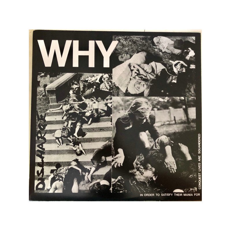 Discharge – Why