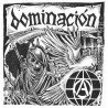 Dominación - ¿Cuál es tu idea del caos?