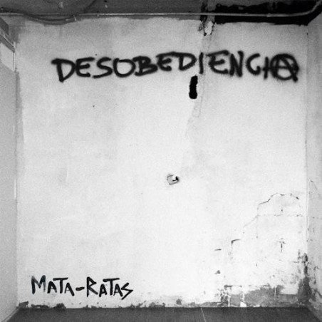 Mata Ratas – Desobediencia