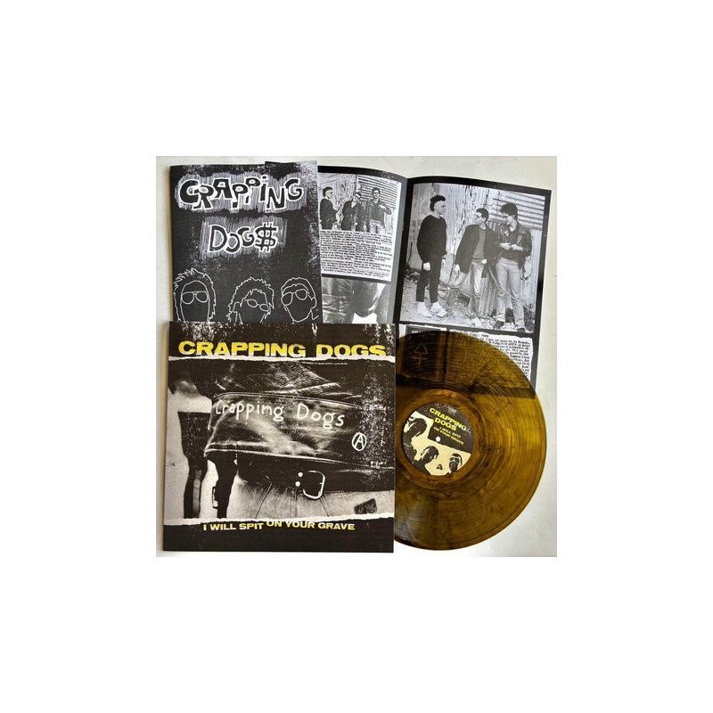 CRAPPING DOGS - I will spit on your grave