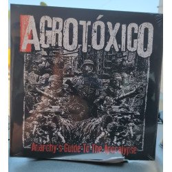 Agrotóxico – Anarchy´s Guide to the Apocalypse