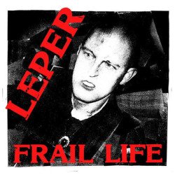 Leper – Frail Life