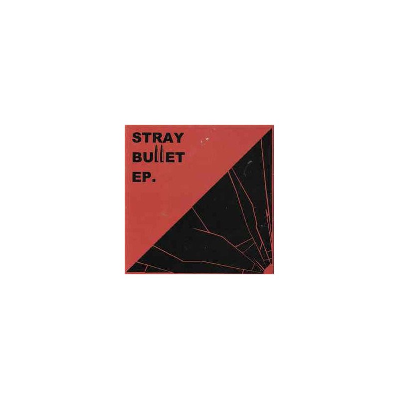 Stray Bullet ‎– Stray Bullet EP.