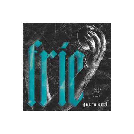 Gaura Devi ‎– Frío