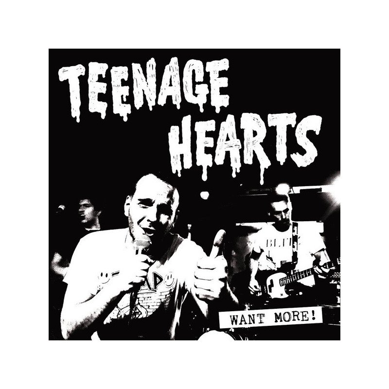 Teenage Hearts ‎– Want More!
