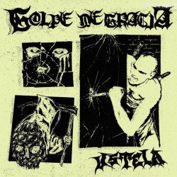 Golpe De Gracia ‎– Ustela