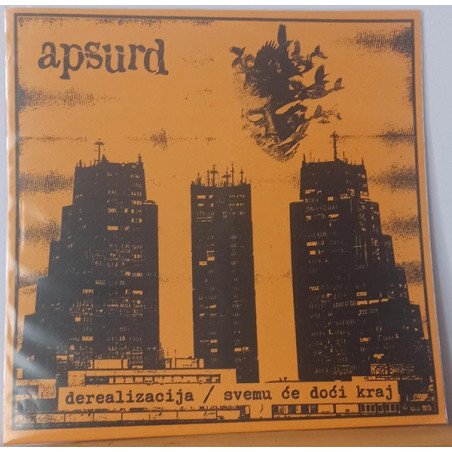 Apsurd ‎– Derealizacija / Svemu Će Doći Kraj
