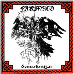 Farmaco ‎– Descolonizar