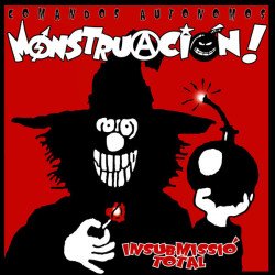 Monstruacion ‎– Insubmissió Total - Del Saqueo Y Del Pillaje