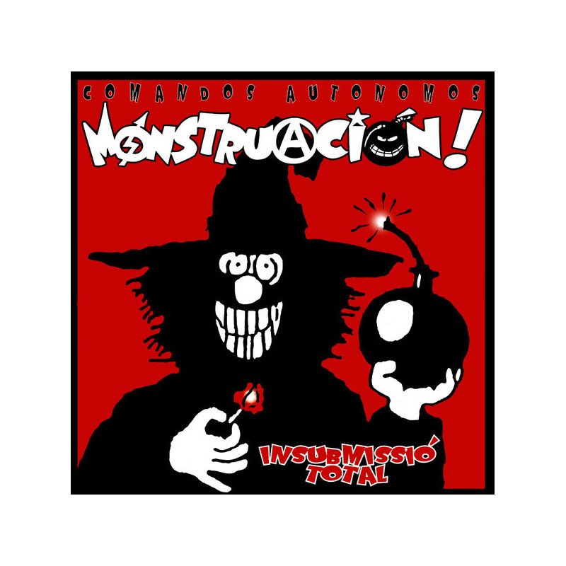 Monstruacion ‎– Insubmissió Total - Del Saqueo Y Del Pillaje