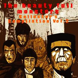 Various ‎– The Beauty Full Monsters Collector's Compilation Vol. 2