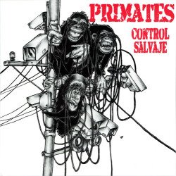 Primates ‎– Control Salvaje