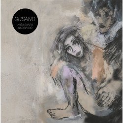 Gusano  ‎– Niña Santa / Sacrificio