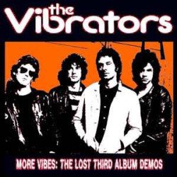 The Vibrators ‎– More Vibes: The Lost Third Album Demos