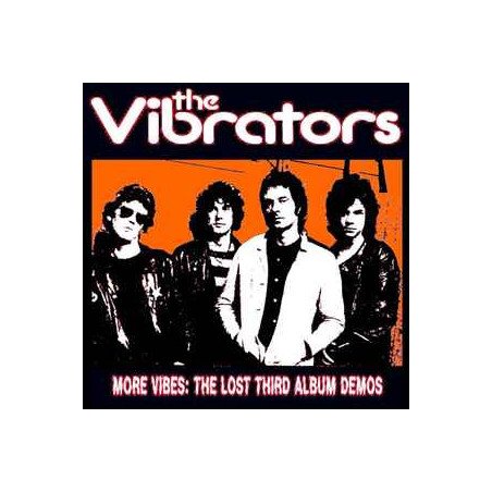 The Vibrators ‎– More Vibes: The Lost Third Album Demos