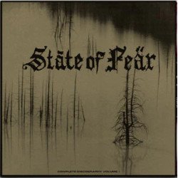 State Of Fear ‎– Complete Discography Volume I
