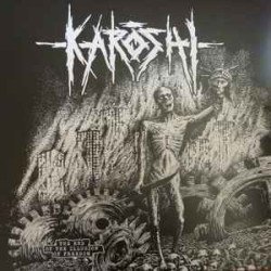Karōshi ‎– The End Of The Illusion Of Freedom