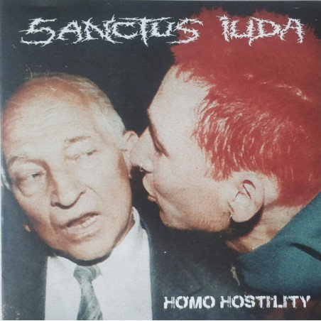 Sanctus Iuda ‎– Homo Hostility