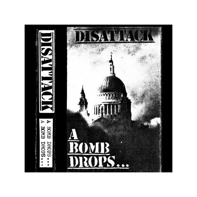 Disattack ‎– A Bomb Drops...