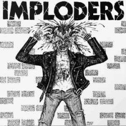 Imploders  ‎– Imploders