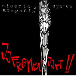 Miseria Y Kompañía / Spatek ‎– Jjfrgmblbjjpt!!