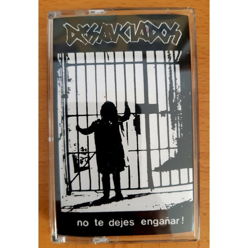 Desahuciados ‎– No Te Dejes Engañar