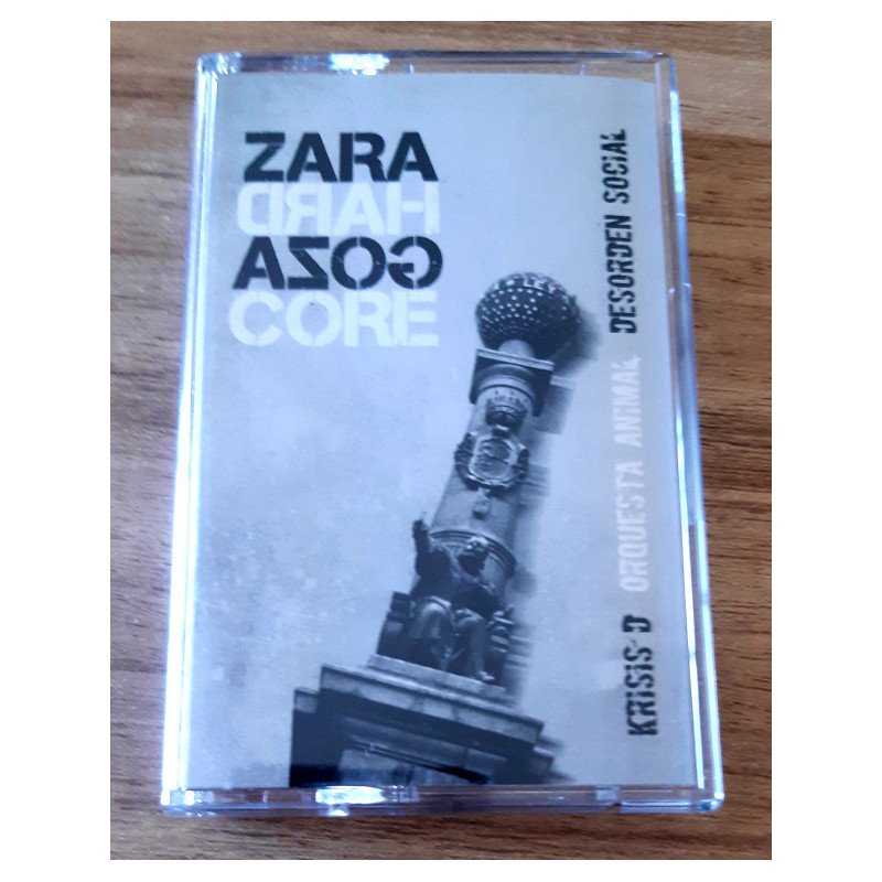 Krisis D / Orquesta Animal / Desorden Social ‎– Zaragoza Hardcore