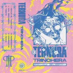 Ternura ‎– Trinchera