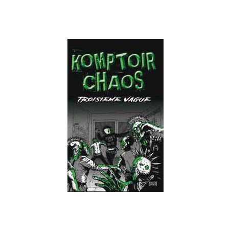 Komptoir Chaos ‎– Troisième Vague