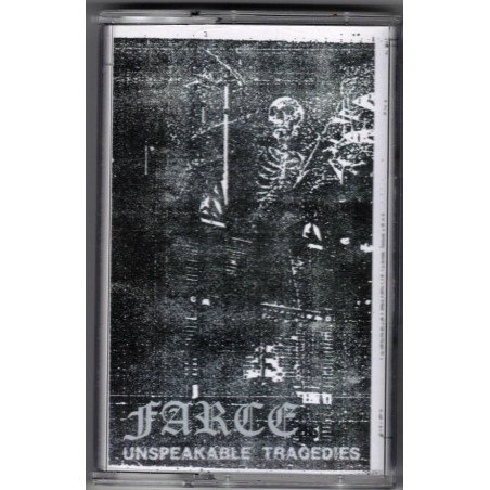 Farce  ‎– Unspeakable Tragedies