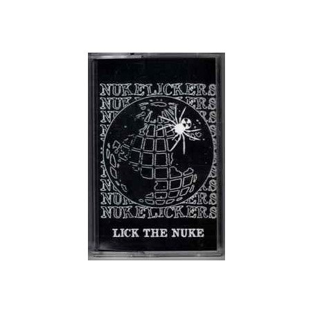 Nukelickers ‎– Lick The Nuke