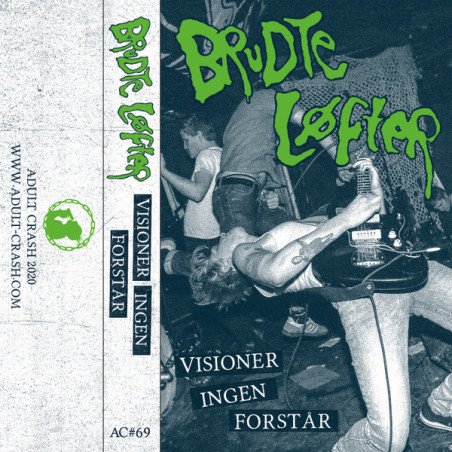 Brudte Løfter ‎– Visioner Ingen Forstår
