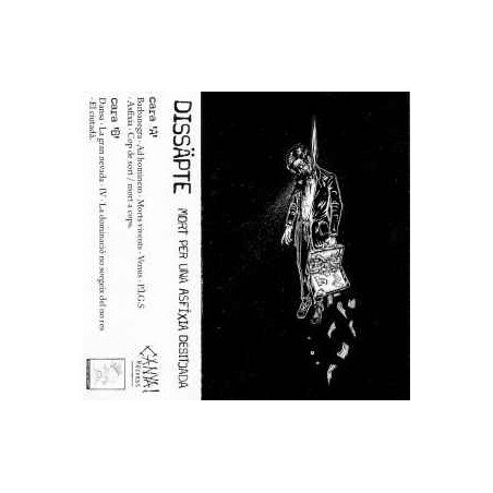 Dissäpte ‎– Mort Per Una Asfixia Desitjada