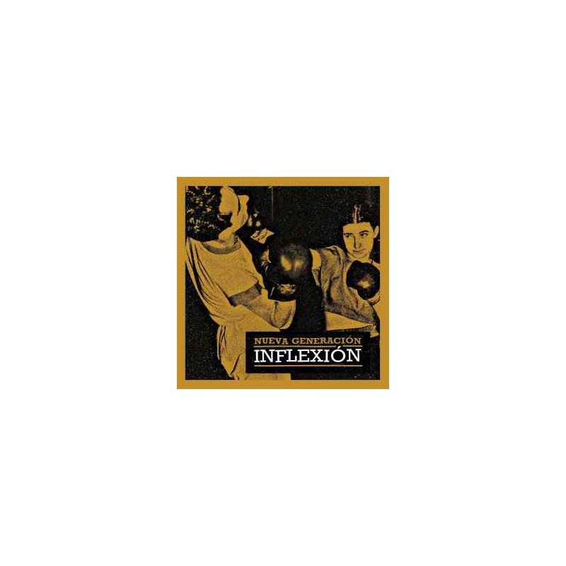 Nueva Generacion ‎– Inflexión