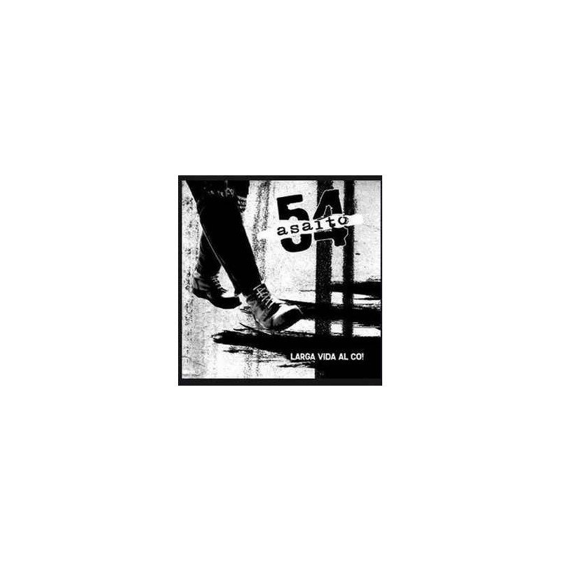Asalto 54 ‎– Larga Vida Al Co!