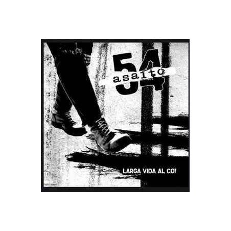Asalto 54 ‎– Larga Vida Al Co!