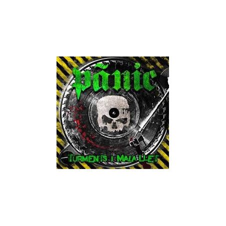 Pànic ‎– Turments I Mala Llet