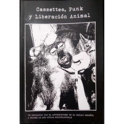 Cassettes, Punk y Liberación Animal