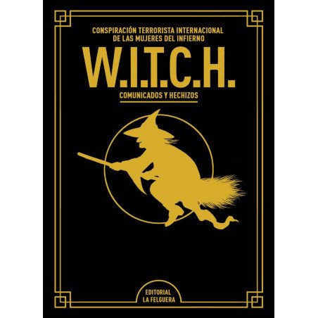 W.I.T.C.H.: COMUNICADOS Y HECHIZOS (MEMORIAS DEL SUBSUELO)