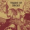 Years Of Decay ‎– Years Of Decay