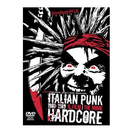 Various ‎– Italian Punk Hardcore 1980-1989 Il Film | The Movie