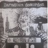 Various ‎– Zaragoza Desorden The Lost Tapes Vol I 2xLP + 2xCD