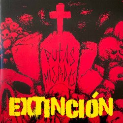 Putas Mierdas – Extinción